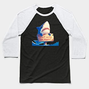 dont worry am vegan Baseball T-Shirt